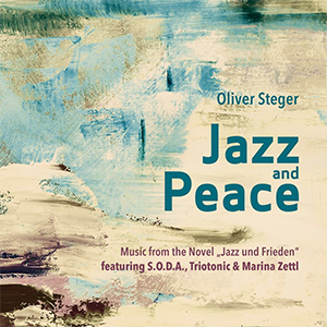 Oliver Steger Jazz And Peace