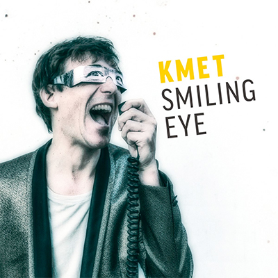 Kmet Smiling Eye