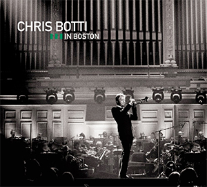 Chris Botti In Boston