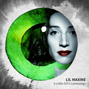 Lilmaxine Alittlegirlslovesongs