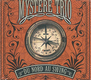Mystere Trio Du Nord Au Swing