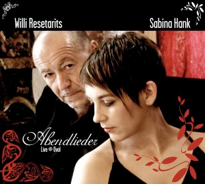 Sabinahank Williresetarits Abendlieder