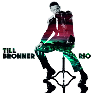 Till Broenner Rio