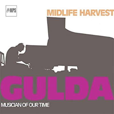 Friedrich Gulda Midlife Harvest