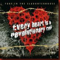 fury_in_the_slaughterhouse_every_heart_is_a_revolutionary_cell