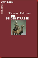 hoellmann_thomas_seidenstrasse hoellmann_thomas_seidenstrasse